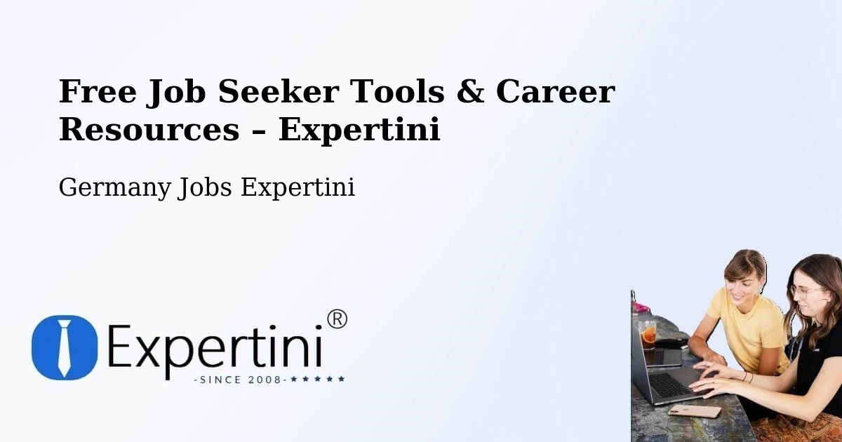 Free Job Seeker Tools & Career Resources – Wattenheim - Wattenheim, Germany Jobs Expertini