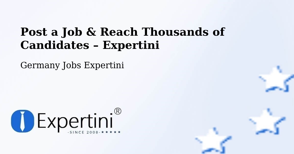 Post a Job in Wattenheim – Hire the Right Talent - Wattenheim, Germany Jobs Expertini