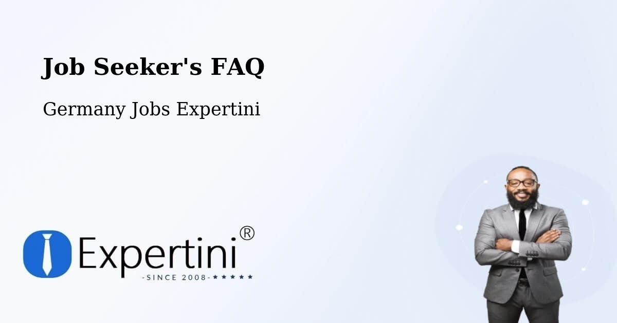 Job Seeker FAQ – Wattenheim - Germany Jobs Expertini