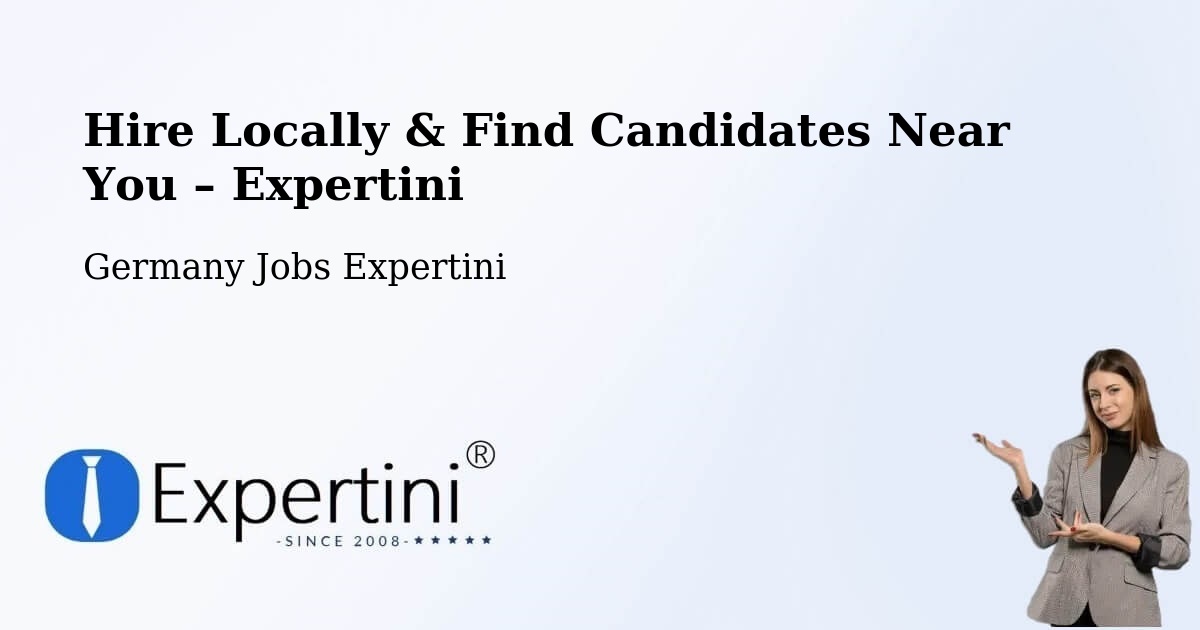 Hire Locally in Wattenheim – Find Qualified Candidates Near You - Wattenheim, Germany Jobs Expertini