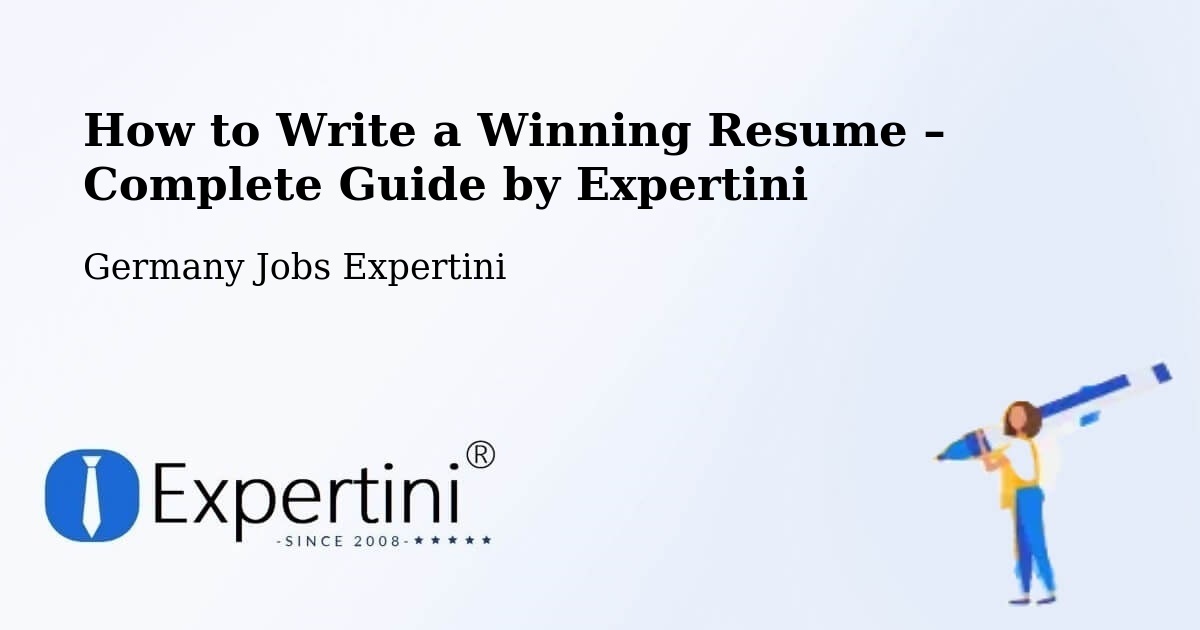 Resume Writing Guide for Job Seekers – Wattenheim - Wattenheim, Germany Jobs Expertini